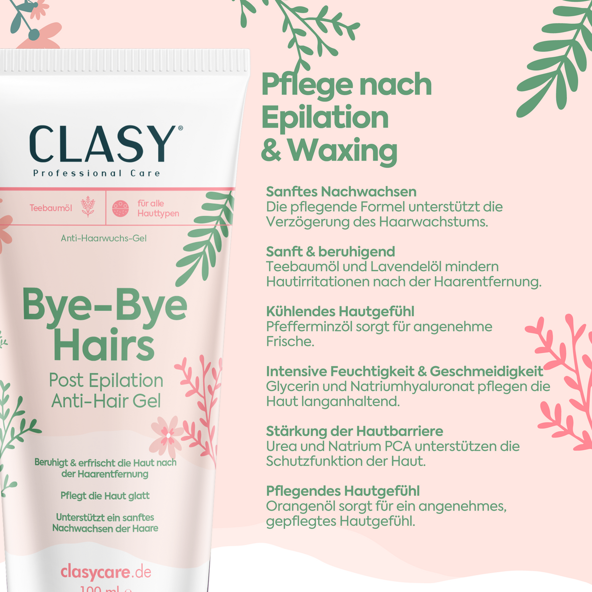 Clasy Care Haarreduzierende Pflege nach der Epilation – Bye-Bye Hairs 100 ml
